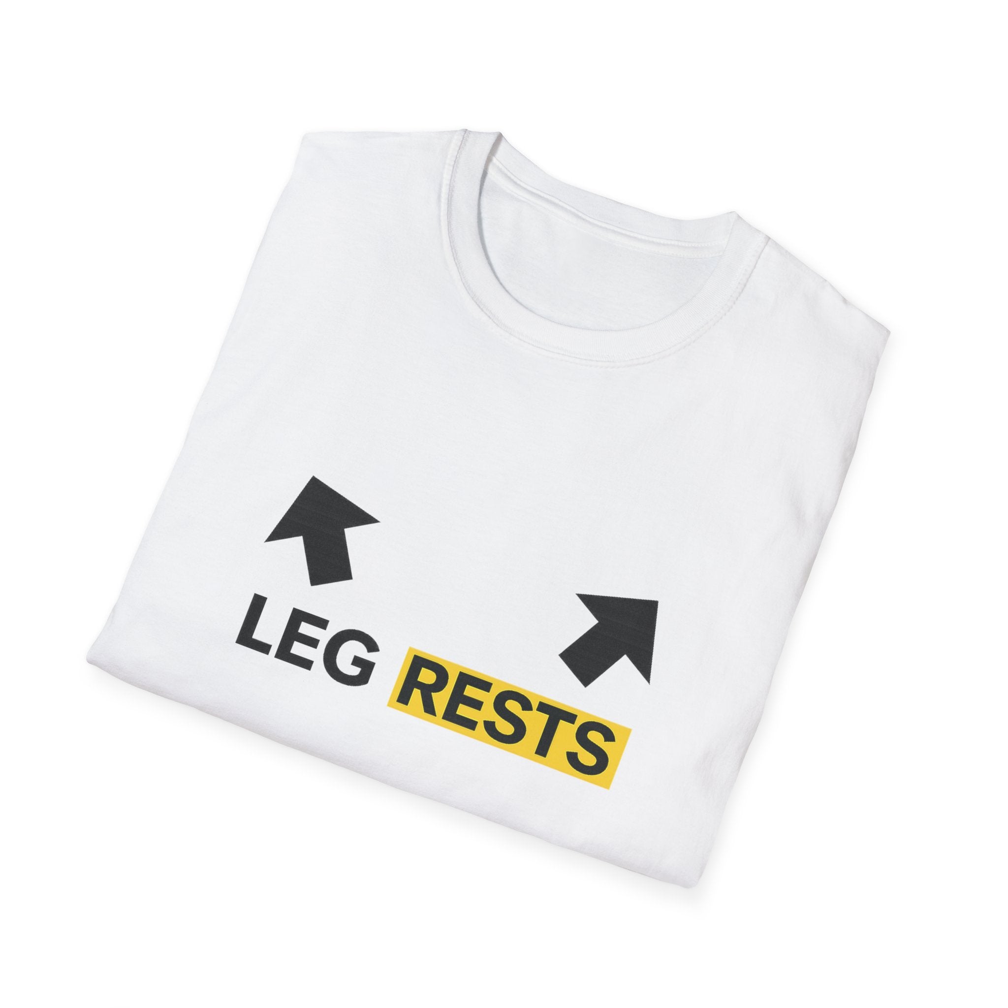 T-Shirt — "LEG" "RESTS" Arrow Graphic Tee (Legs/Rest Humor)