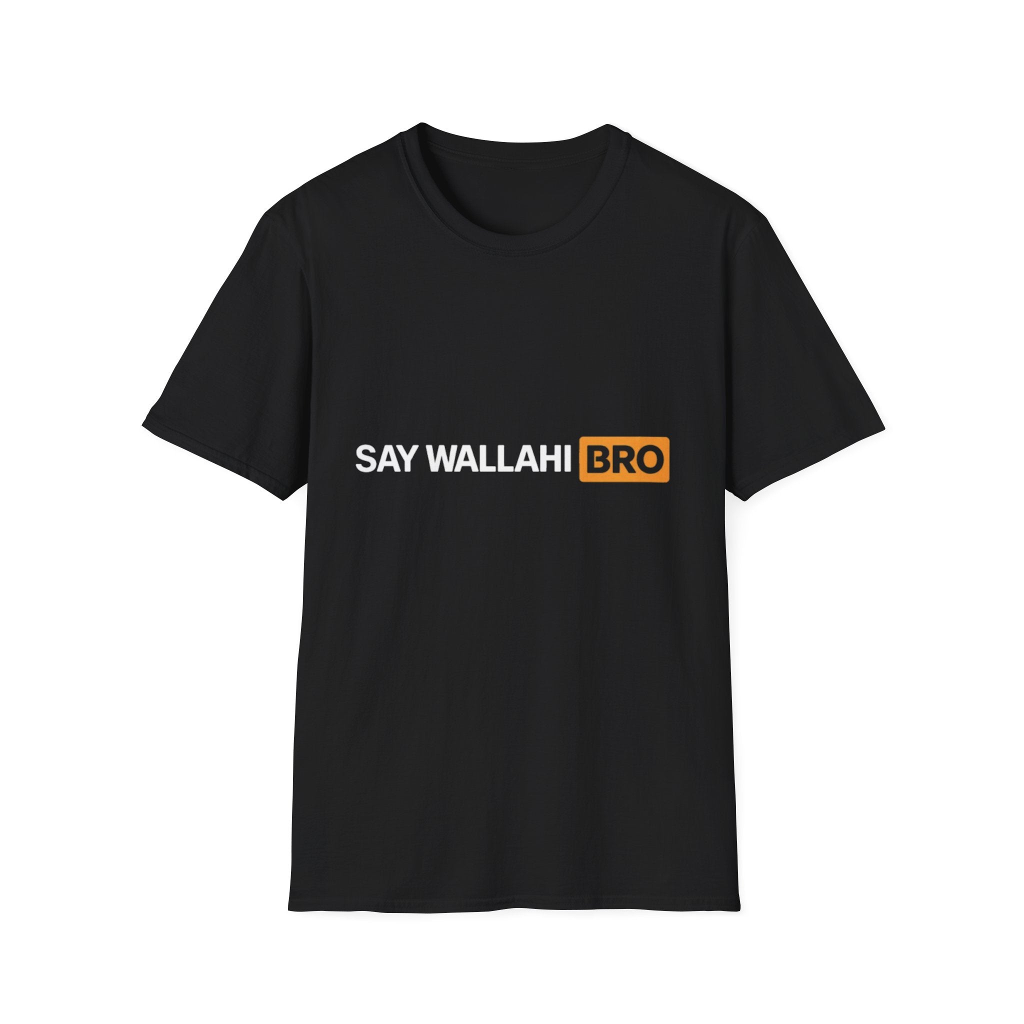 Say Wallahi Bro T-Shirt — Bold Text Graphic Tee