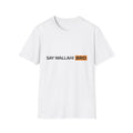 Say Wallahi Bro T-Shirt – Funny Islamic Arabic Phrase Tee